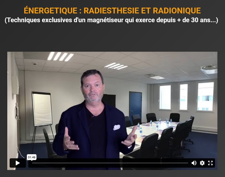 invitation à regarder une vidéo sur la radiesthésie, les ondes de formes et la radionique